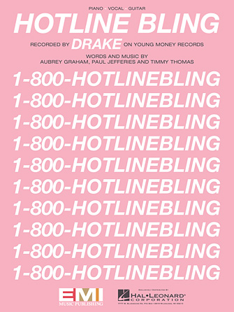 Hotline Bling Hotline Bling
