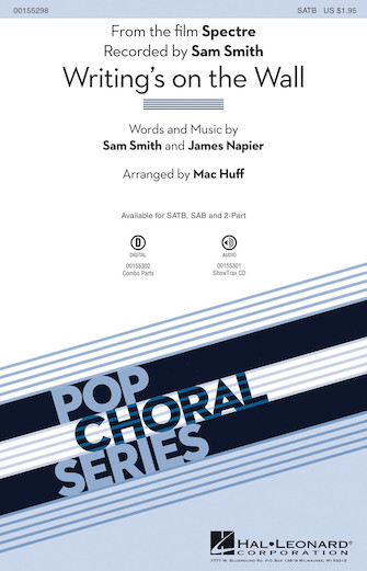 Writing’s on the Wall (arr. Mac Huff) – Bass Writing’s on the Wall (arr. Mac Huff) – Bass