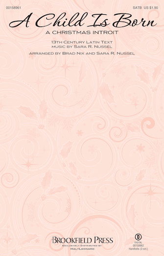 A Child Is Born (A Christmas Introit) A Child Is Born (A Christmas Introit)