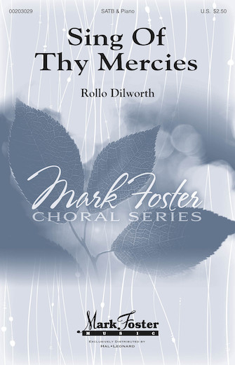 Sing Of Thy Mercies Sing Of Thy Mercies
