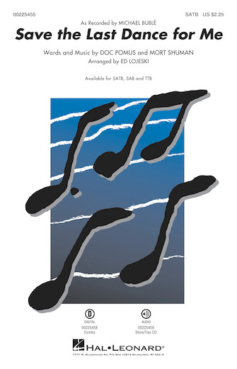 Save the Last Dance for Me (arr. Ed Lojeski) – Trumpet 2 Save the Last Dance for Me (arr. Ed Lojeski) – Trumpet 2