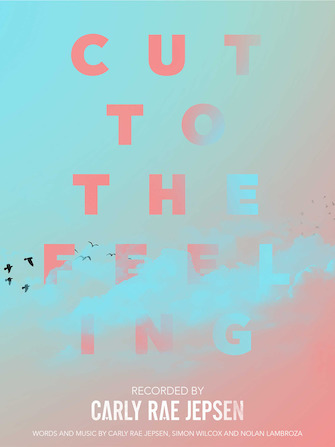 Cut To The Feeling Cut To The Feeling