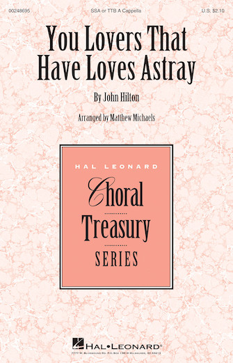 You Lovers That Have Loves Astray You Lovers That Have Loves Astray