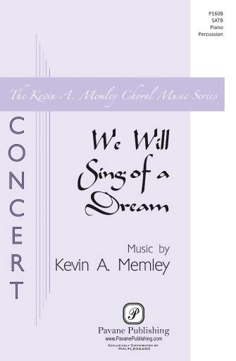 We Will Sing Of A Dream We Will Sing Of A Dream