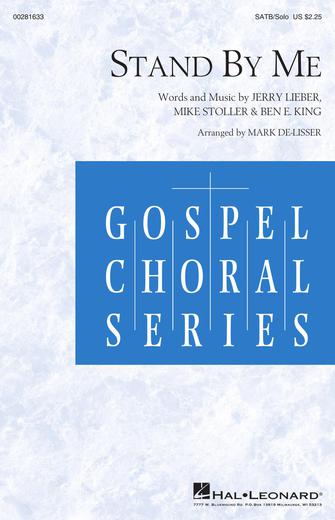 Stand By Me (Royal Wedding Version) (arr. Mark De-Lisser) Stand By Me (Royal Wedding Version) (arr. Mark De-Lisser)
