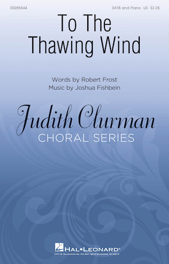 To The Thawing Wind To The Thawing Wind
