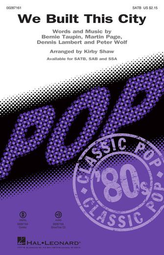 We Built This City (arr. Kirby Shaw) – Bb Trumpet 2 We Built This City (arr. Kirby Shaw) – Bb Trumpet 2