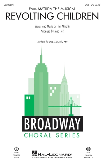 Revolting Children (from Matilda: The Musical) (arr. Mac Huff) Revolting Children (from Matilda: The Musical) (arr. Mac Huff)
