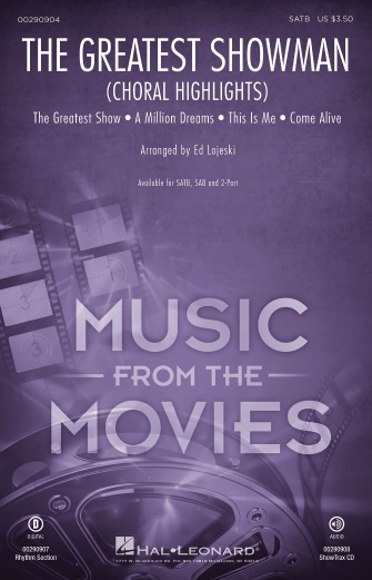 The Greatest Showman (Choral Highlights) (arr. Ed Lojeski) – Synthesizer The Greatest Showman (Choral Highlights) (arr. Ed Lojeski) – Synthesizer