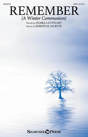 Remember (A Winter Communion) Remember (A Winter Communion)