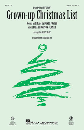 Grown-Up Christmas List (arr. Kirby Shaw) Grown-Up Christmas List (arr. Kirby Shaw)