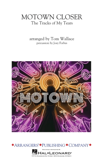 Motown Closer (arr. Tom Wallace) – Bells/Vibes Motown Closer (arr. Tom Wallace) – Bells/Vibes