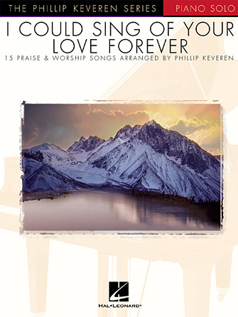 My Utmost For His Highest (arr. Phillip Keveren) My Utmost For His Highest (arr. Phillip Keveren)