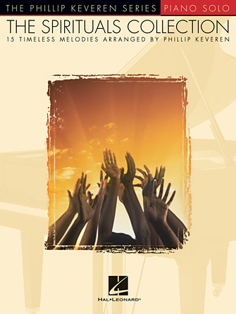 Steal Away (Steal Away To Jesus) (arr. Phillip Keveren) Steal Away (Steal Away To Jesus) (arr. Phillip Keveren)
