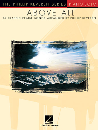 He Is Exalted (arr. Phillip Keveren) He Is Exalted (arr. Phillip Keveren)