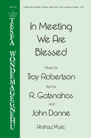 In Meeting We Are Blessed In Meeting We Are Blessed