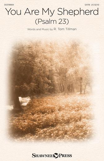 You Are My Shepherd (Psalm 23) – Clarinet (sub Viola) You Are My Shepherd (Psalm 23) – Clarinet (sub Viola)