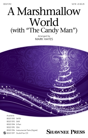 A Marshmallow World (with “The Candy Man”) – Bb Trumpet 2 A Marshmallow World (with “The Candy Man”) – Bb Trumpet 2