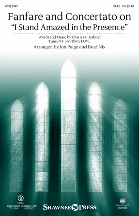 Fanfare And Concertato On “I Stand Amazed In The Presence” (arr Jon Paige & Brad Nix) – Trombone 1 Fanfare And Concertato On “I Stand Amazed In The Presence” (arr Jon Paige & Brad Nix) – Trombone 1
