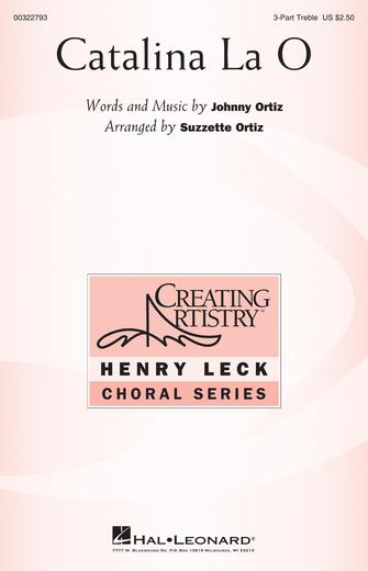 Catalina La O (arr. Suzzette Ortiz) Catalina La O (arr. Suzzette Ortiz)