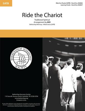 Ride The Chariot (arr. Barbershop Harmony Society) Ride The Chariot (arr. Barbershop Harmony Society)