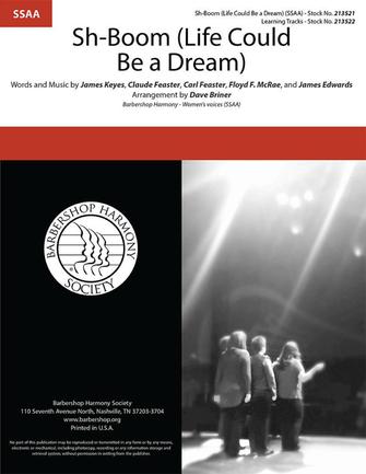 Sh-Boom (Life Could Be A Dream) (arr. Dave Briner) Sh-Boom (Life Could Be A Dream) (arr. Dave Briner)