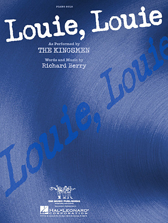 Louie, Louie Louie, Louie