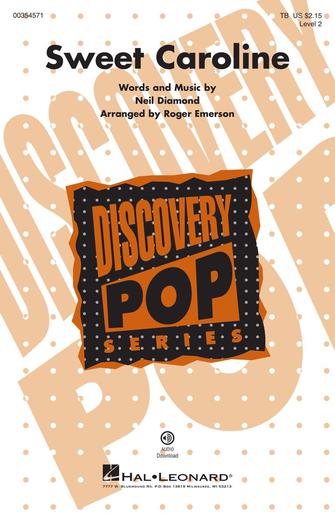 Sweet Caroline (arr. Roger Emerson) Sweet Caroline (arr. Roger Emerson)