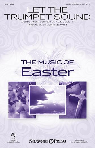 Let the Trumpet Sound (arr. John Leavitt) – Handbells Let the Trumpet Sound (arr. John Leavitt) – Handbells