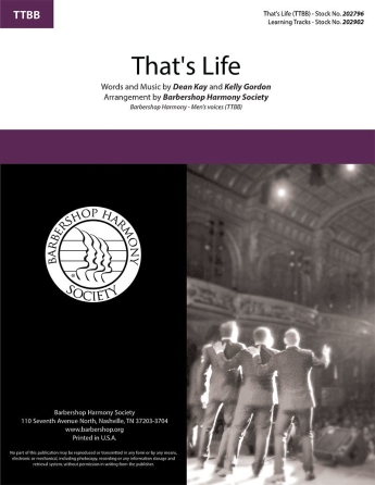 That’s Life (arr. Barbershop Harmony Society) That’s Life (arr. Barbershop Harmony Society)