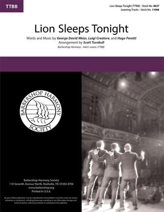 The Lion Sleeps Tonight (arr. Scott Turnbull) The Lion Sleeps Tonight (arr. Scott Turnbull)