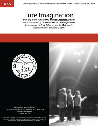 Pure Imagination (arr. Dave Briner) Pure Imagination (arr. Dave Briner)