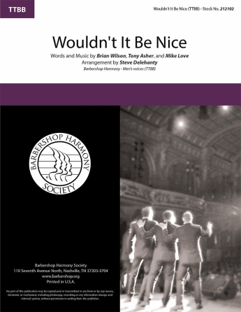 Wouldn’t It Be Nice (arr. Steve Delehanty) Wouldn’t It Be Nice (arr. Steve Delehanty)
