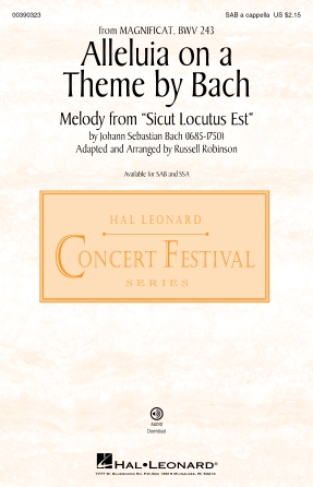 Alleluia On A Theme By Bach (from Magnificat, BWV 243) (arr. Russell Robinson) Alleluia On A Theme By Bach (from Magnificat, BWV 243) (arr. Russell Robinson)