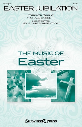 Easter Jubilation Easter Jubilation