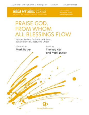 Praise God, From Whom All Blessings Flow Praise God, From Whom All Blessings Flow