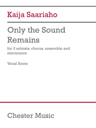 Only The Sound Remains – Vocal Score Only The Sound Remains – Vocal Score