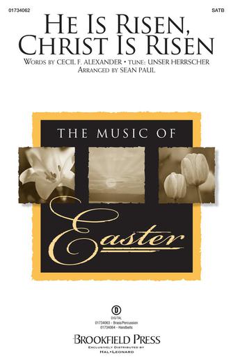 He is Risen, Christ is Risen (arr. Sean Paul) He is Risen, Christ is Risen (arr. Sean Paul)