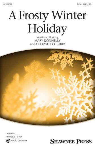 A Frosty Winter Holiday A Frosty Winter Holiday