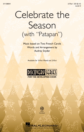 Celebrate The Season (with “Patapan”) Celebrate The Season (with “Patapan”)
