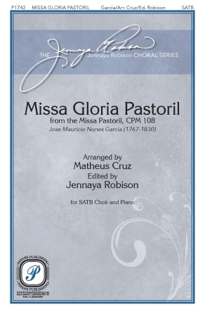 Missa Gloria Pastoril (from the Missa Pastoril, CPM 108) Missa Gloria Pastoril (from the Missa Pastoril, CPM 108)
