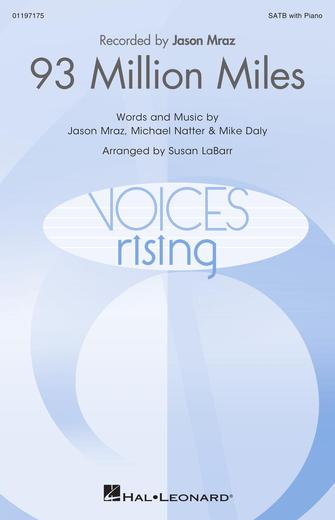 93 Million Miles (arr. Susan LaBarr) 93 Million Miles (arr. Susan LaBarr)