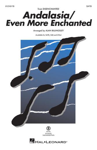 Andalasia/Even More Enchanted (from Disenchanted) (arr. Alan Billingsley) – Synthesizer III Andalasia/Even More Enchanted (from Disenchanted) (arr. Alan Billingsley) – Synthesizer III