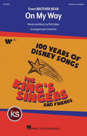 On My Way (from Brother Bear) (arr. Jim Clements) On My Way (from Brother Bear) (arr. Jim Clements)