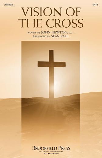 Vision Of The Cross (arr. Sean Paul) Vision Of The Cross (arr. Sean Paul)
