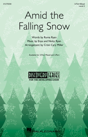 Amid The Falling Snow (arr. Cristi Cary Miller) Amid The Falling Snow (arr. Cristi Cary Miller)