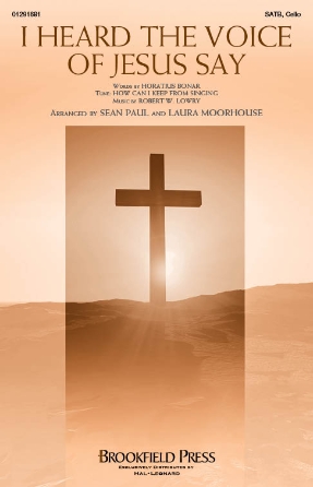 I Heard the Voice of Jesus Say I Heard the Voice of Jesus Say