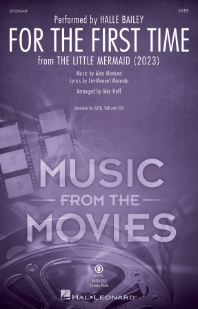 For The First Time (from The Little Mermaid) (2023) (arr. Mac Huff) – Trumpet 1 For The First Time (from The Little Mermaid) (2023) (arr. Mac Huff) – Trumpet 1