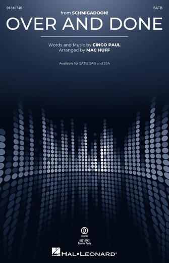 Over And Done (from Schmigadoon!) (arr. Mac Huff) – Bb Trumpet 1 Over And Done (from Schmigadoon!) (arr. Mac Huff) – Bb Trumpet 1