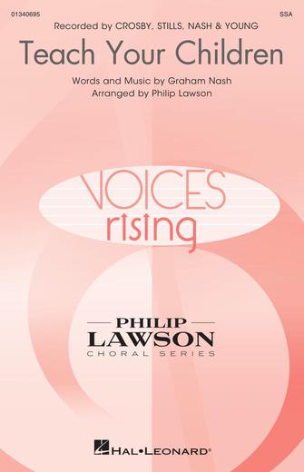 Teach Your Children (arr. Philip Lawson) Teach Your Children (arr. Philip Lawson)
